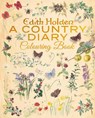 Edith Holden: A Country Diary Colouring Book - Edith Holden - 9781398856240