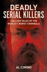 Deadly Serial Killers - Al Cimino - 9781398856257