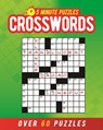 5 Minute Puzzles: Crosswords: Over 60 Puzzles - Eric Saunders - 9781398859203