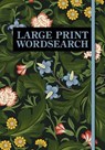 Large Print Wordsearch - Arcturus Publishing Limited - 9781398863491