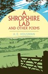 A Shropshire Lad and Other Poems - A. E. Housman - 9781398864894