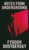 Notes from Underground - Fyodor Dostoevsky - 9781398865075