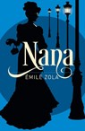 Nana - Emile Zola - 9781398870048