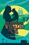 The Wonderful Wizard of Oz - L. Frank Baum - 9781398870055