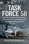 Task Force 58 - Rod Macdonald - 9781399007580