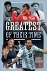 The Greatest of their Time - Benedict Bermange - 9781399008860