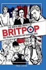 The Birth and Impact of Britpop - Paul Laird - 9781399017480