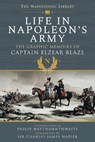 Life In Napoleon's Army - Elzear Blaze - 9781399019705
