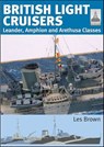 British Light Cruisers - Les Brown - 9781399030571