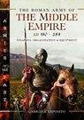 The Roman Army of the Middle Empire, AD 180-284 - Gabriele Esposito - 9781399031813