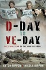 D-Day to VE Day - Anton Rippon - 9781399056229