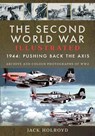 The Second World War Illustrated - Jack Holroyd - 9781399063043