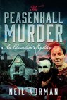 The Peasenhall Murder - Neil Norman - 9781399064378