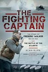 The Fighting Captain - Alan Burn - 9781399077279