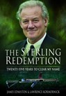 The Sterling Redemption - James Edmiston ; Lawrence Kormornick - 9781399077903