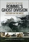 Rommel's Ghost Division - David Mitchelhill-Green - 9781399078061