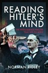 Reading Hitler's Mind - Norman Ridley - 9781399086271