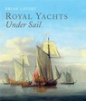 Royal Yachts Under Sail - Brian Lavery - 9781399092920
