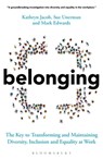 Belonging - Sue Unerman ; Kathryn Jacob ; Mark Edwards - 9781399401395