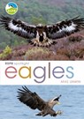 RSPB Spotlight: Eagles - Mike Unwin - 9781399402156