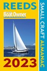 Reeds PBO Small Craft Almanac 2023 - Perrin Towler ; Mark Fishwick - 9781399402668
