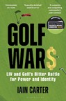 Golf Wars - Iain Carter - 9781399410144