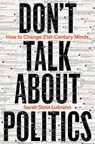 Don't Talk About Politics - Sarah Stein Lubrano - 9781399413923