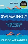 Swimmingly - Vassos Alexander - 9781399414609