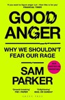 Good Anger - Sam Parker - 9781399417891