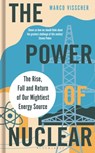 The Power of Nuclear - Marco Visscher - 9781399419079