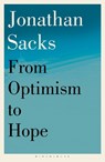From Optimism to Hope - Sir Jonathan Sacks - 9781399420556