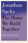 The Home We Build Together - Sir Jonathan Sacks - 9781399420648