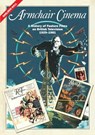 Armchair Cinema - Sheldon (Independent scholar and freelance writer) Hall - 9781399520140