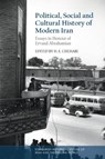 Political, Social and Cultural History of Modern Iran - Houchang E. Chehabi - 9781399544252