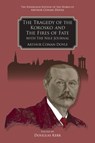 The Tragedy of the Korosko and The Fires of Fate - Professor Douglas (Honorary Research Fellow Kerr - 9781399554541