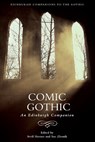 Comic Gothic - Avril (Emeritus Professor of English Literature Horner ; Sue (Emeritus Professor of English Zlosnik - 9781399557702