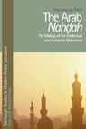 The Arab Nahdah - Abdulrazzak (Research Fellow Patel - 9781399564861