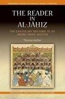 The Reader in al-Jahiz - Thomas (Lecturer of Arabic Hefter - 9781399565080