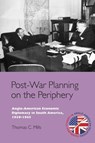 Post-War Planning on the Periphery - Thomas C. (Lecturer in Diplomacy and Foreign Policy Mills - 9781399565660