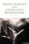 Djuna Barnes and Affective Modernism - Julie (Lecturer in American Studies/Literature Taylor - 9781399567251