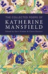 The Collected Poems of Katherine Mansfield - Katherine Mansfield - 9781399567374