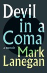Devil in a Coma - Mark Lanegan - 9781399601849