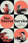 Her Secret Service - Claire Hubbard-Hall - 9781399603447