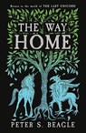 The Way Home - Peter S. Beagle - 9781399607032