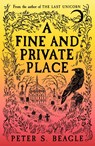 A Fine and Private Place - Peter S. Beagle - 9781399607063