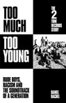 Too Much Too Young: The 2 Tone Records Story - Daniel Rachel - 9781399607490