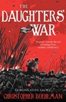 The Daughters' War - Christopher Buehlman - 9781399608756