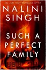 Such a Perfect Family - Nalini Singh - 9781399611602