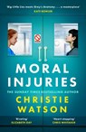 Moral Injuries - Christie Watson - 9781399613095