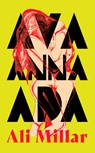 Ava Anna Ada - Ali Millar - 9781399613491